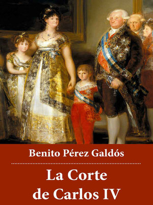 cover image of La Corte de Carlos IV